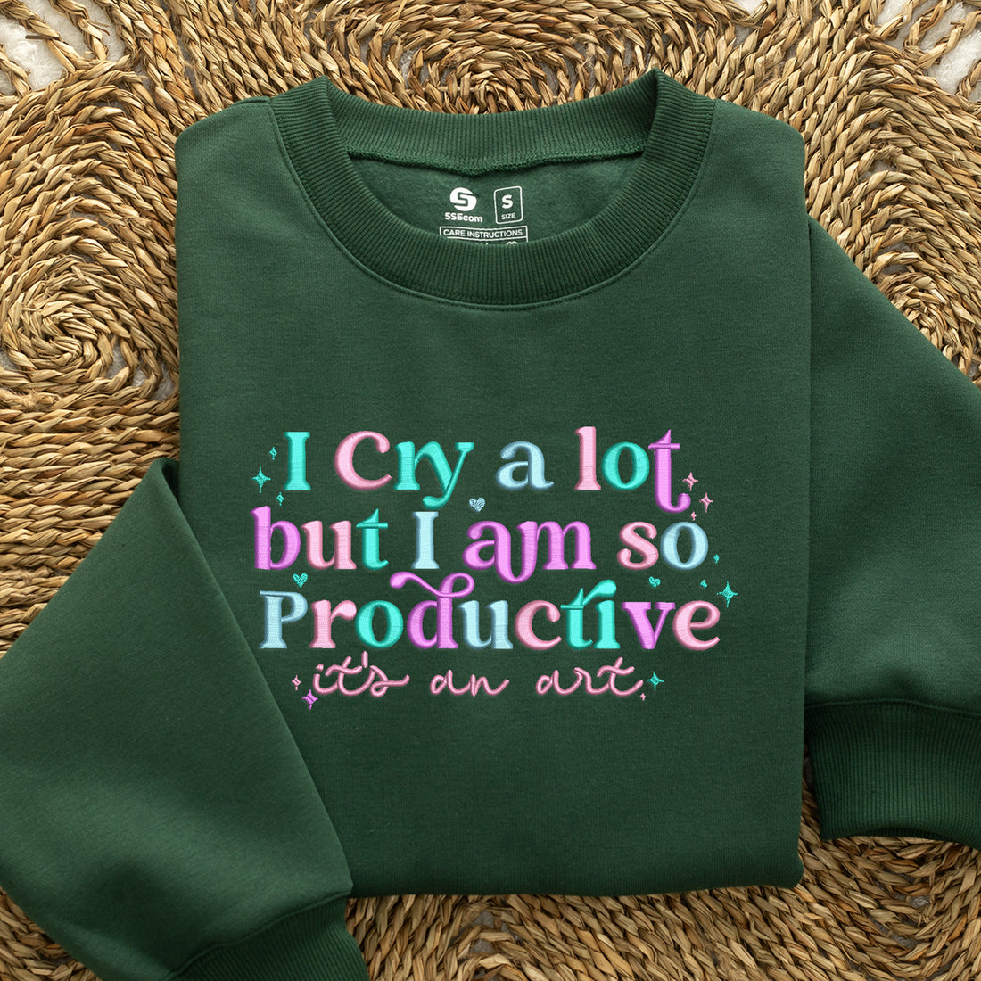 Embroidered I Cry A Lot But I Am So Productive Sweatshirt, It's An Art Sweatshirt, I Can Do It, Motivation Shirt, Mental Health Shirt